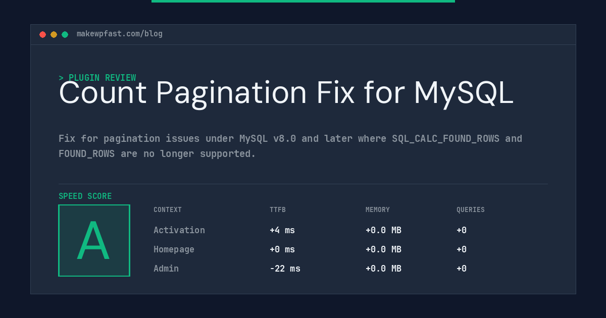 Count Pagination Fix for MySQL - MakeWPFast