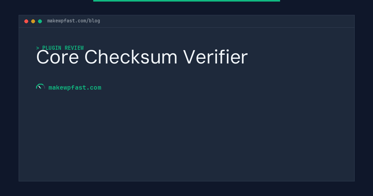 Core Checksum Verifier - MakeWPFast