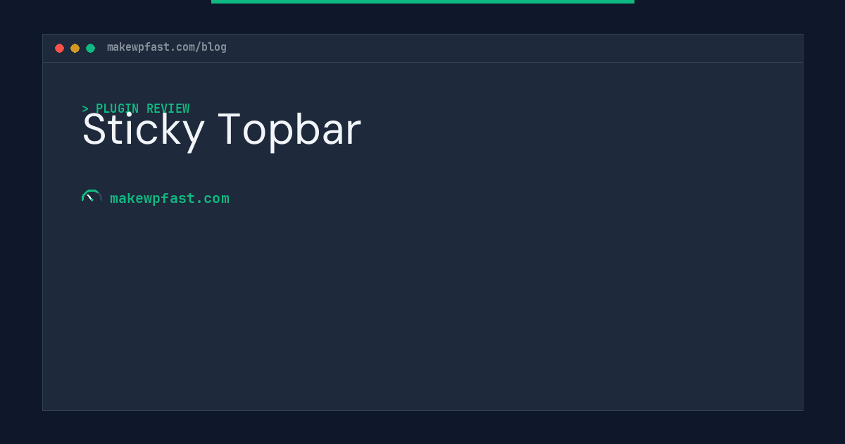 Sticky Topbar - MakeWPFast