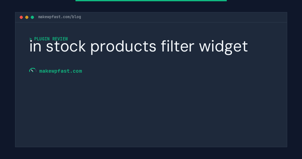 in stock products filter widget - MakeWPFast