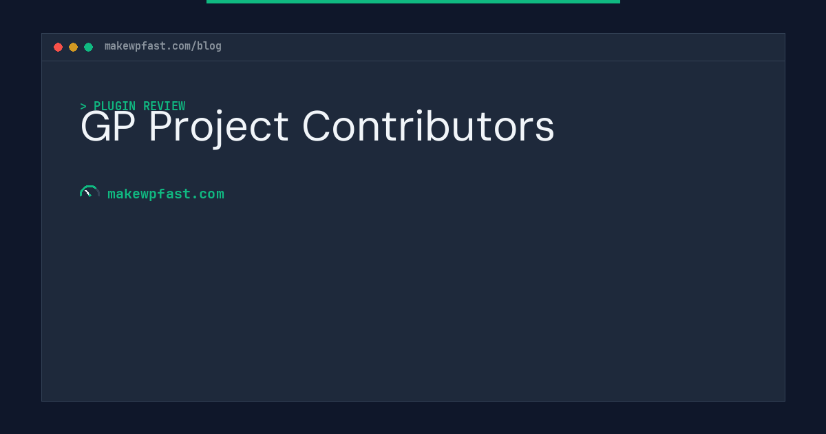 GP Project Contributors - MakeWPFast