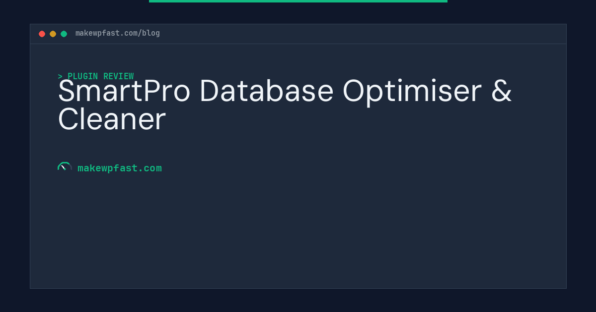 SmartPro Database Optimiser & Cleaner - MakeWPFast
