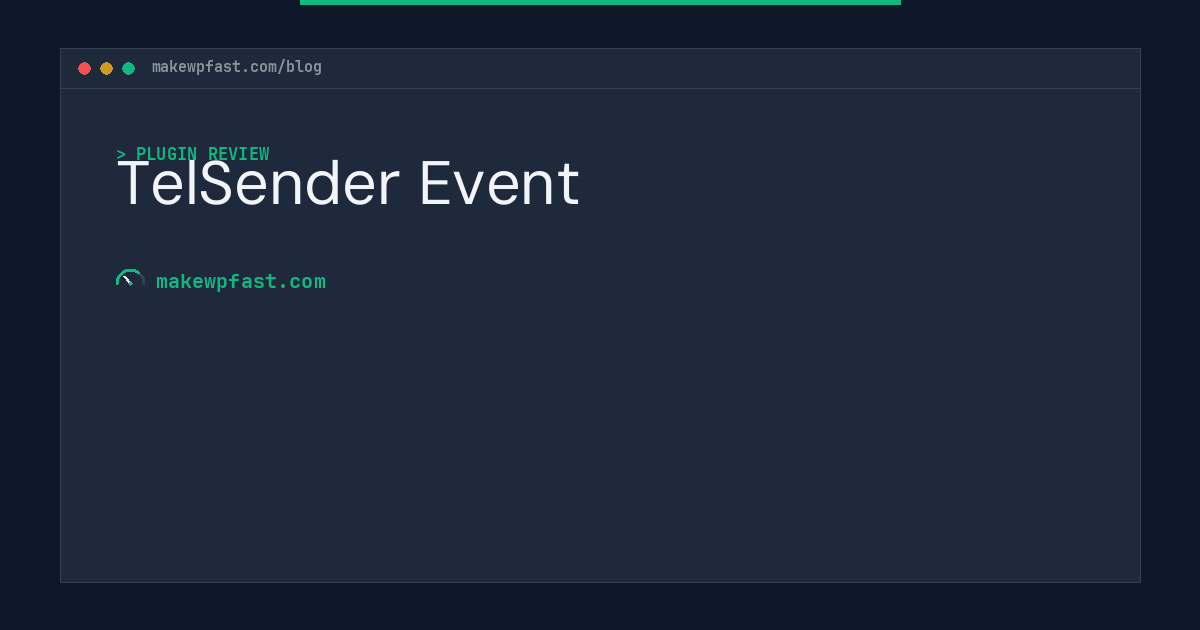 TelSender Event - MakeWPFast