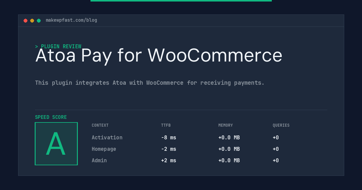 Atoa Pay for WooCommerce - MakeWPFast