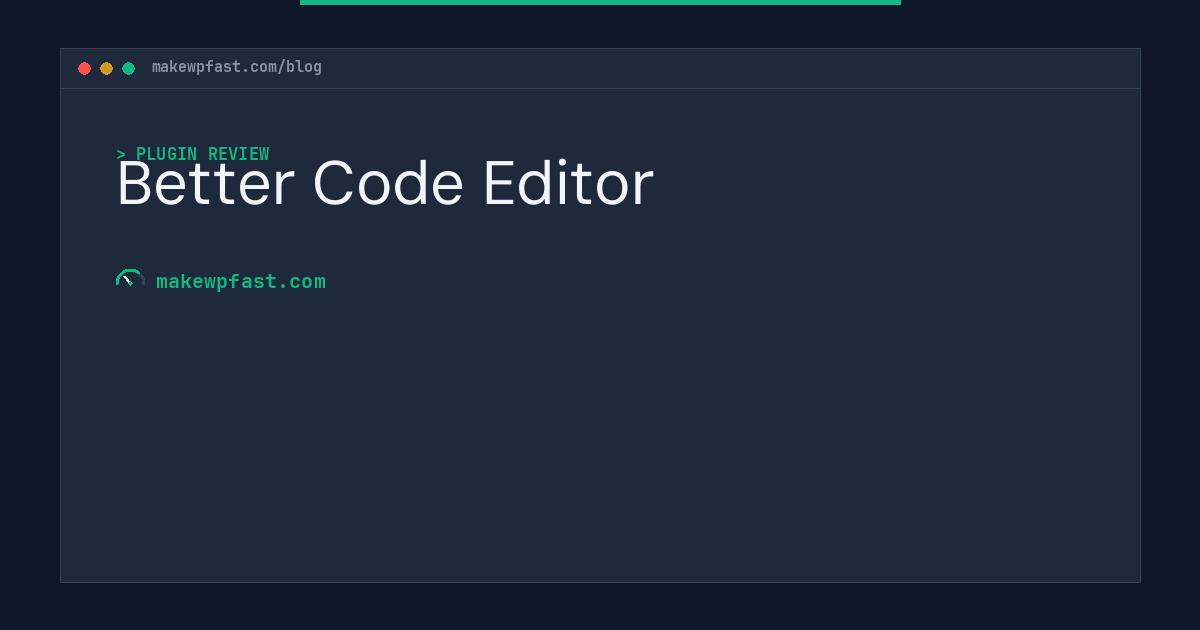 Better Code Editor - MakeWPFast