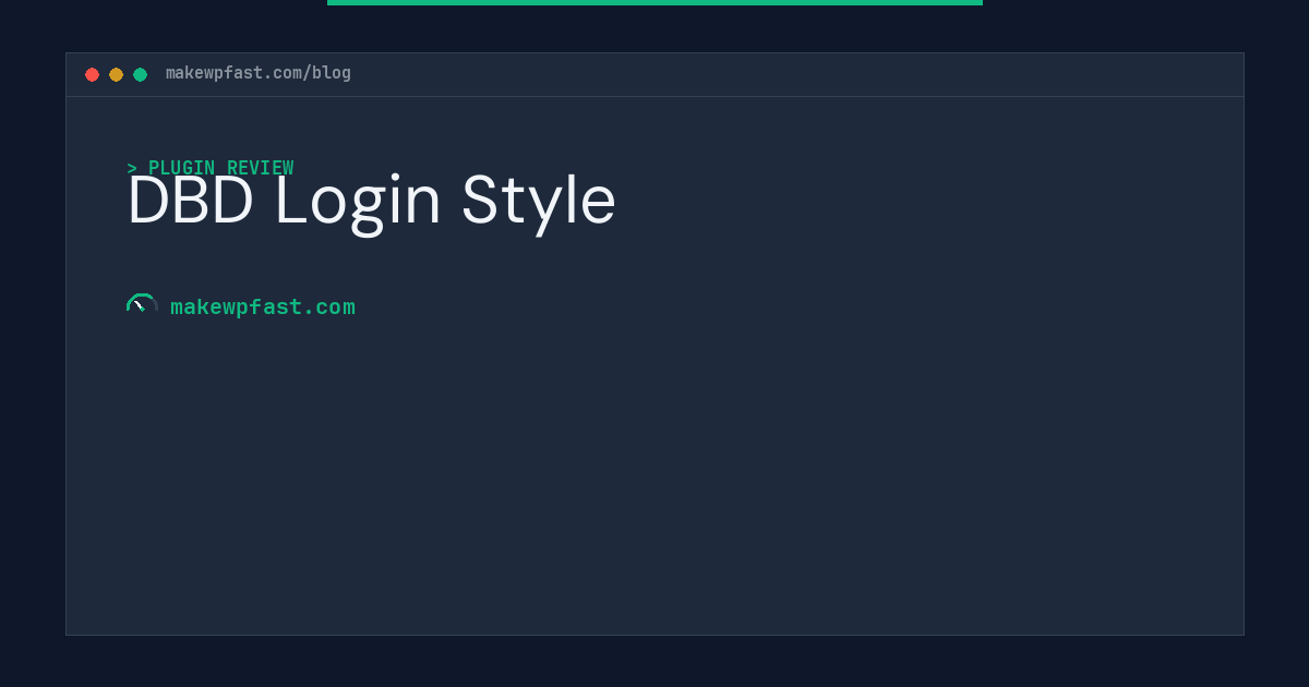 DBD Login Style - MakeWPFast
