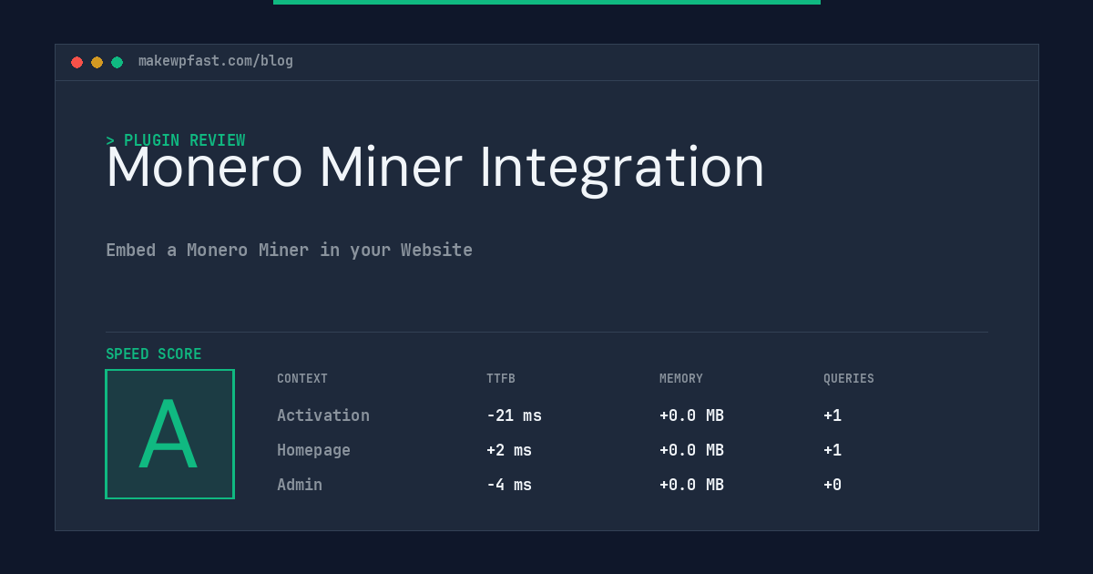 Monero Miner Integration - MakeWPFast