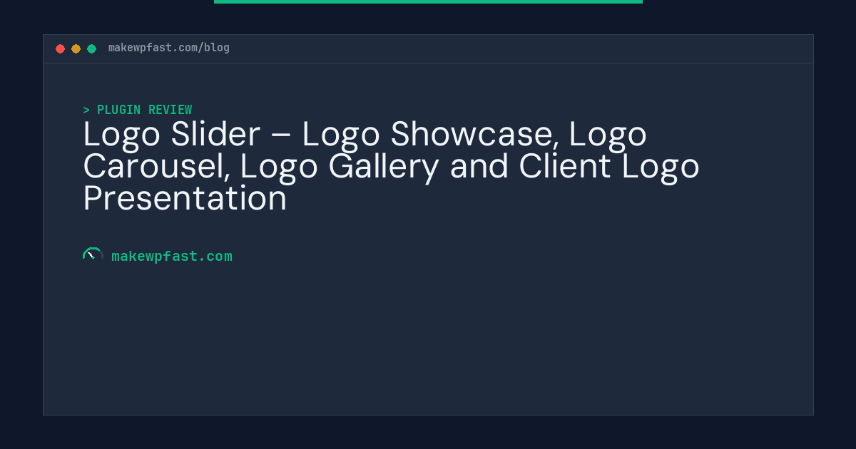 Logo Slider – Logo Showcase, Logo Carousel, Logo Gallery and Client Logo Presentation - MakeWPFast