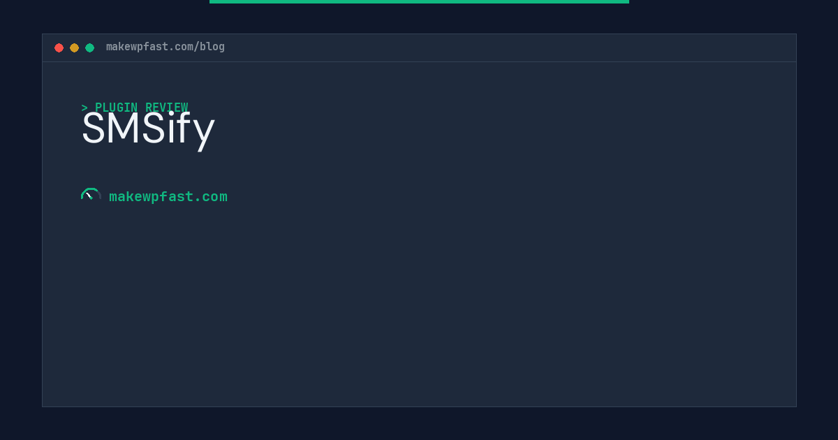 SMSify - MakeWPFast