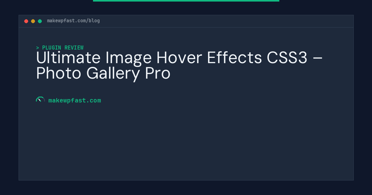 Ultimate Image Hover Effects CSS3 – Photo Gallery Pro - MakeWPFast