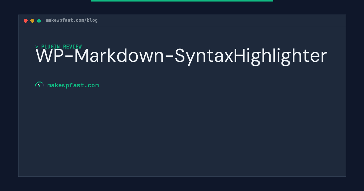 WP-Markdown-SyntaxHighlighter - MakeWPFast