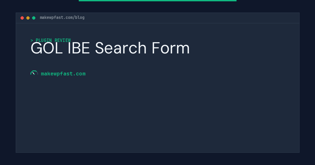 GOL IBE Search Form - MakeWPFast