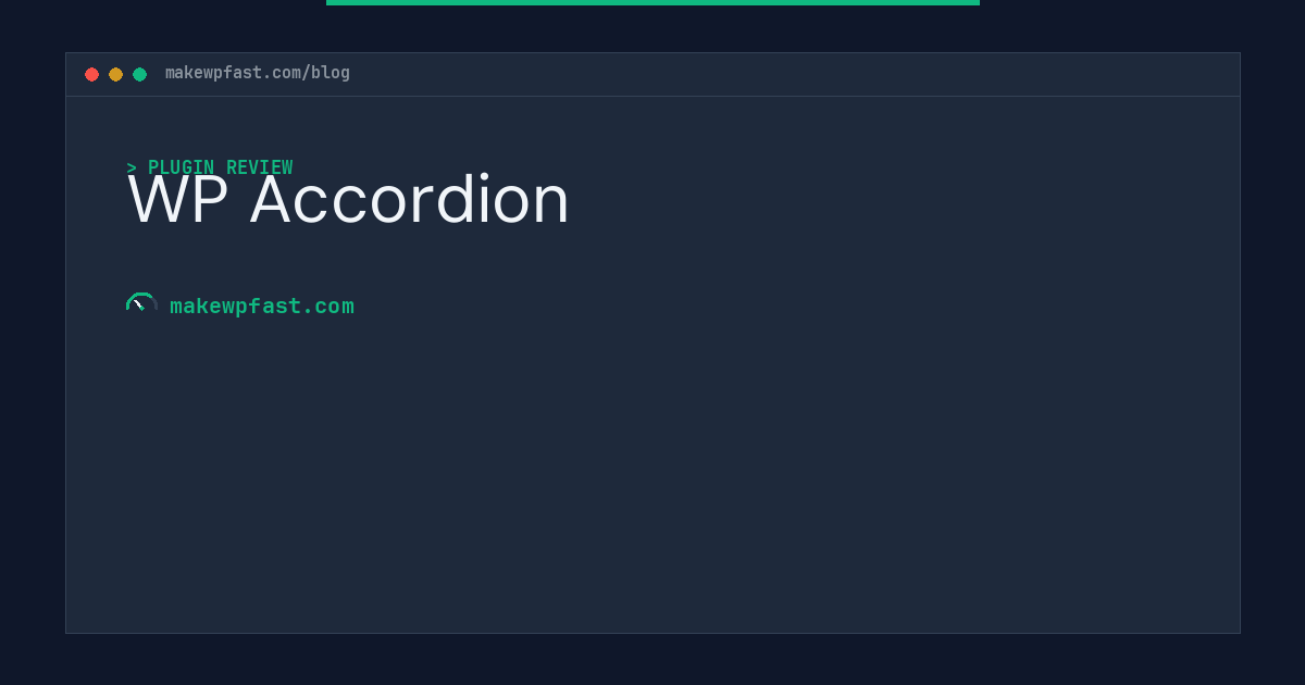 WP Accordion - MakeWPFast