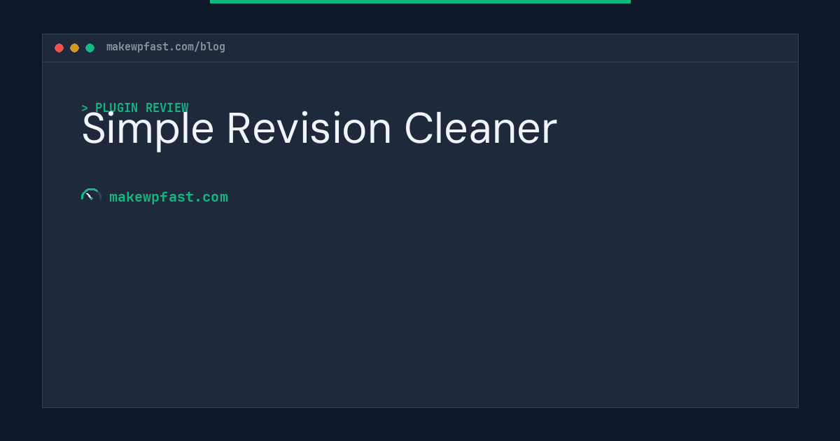 Simple Revision Cleaner - MakeWPFast