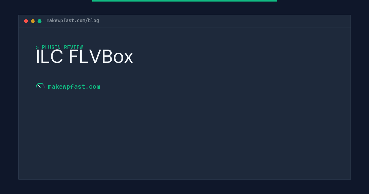 ILC FLVBox - MakeWPFast