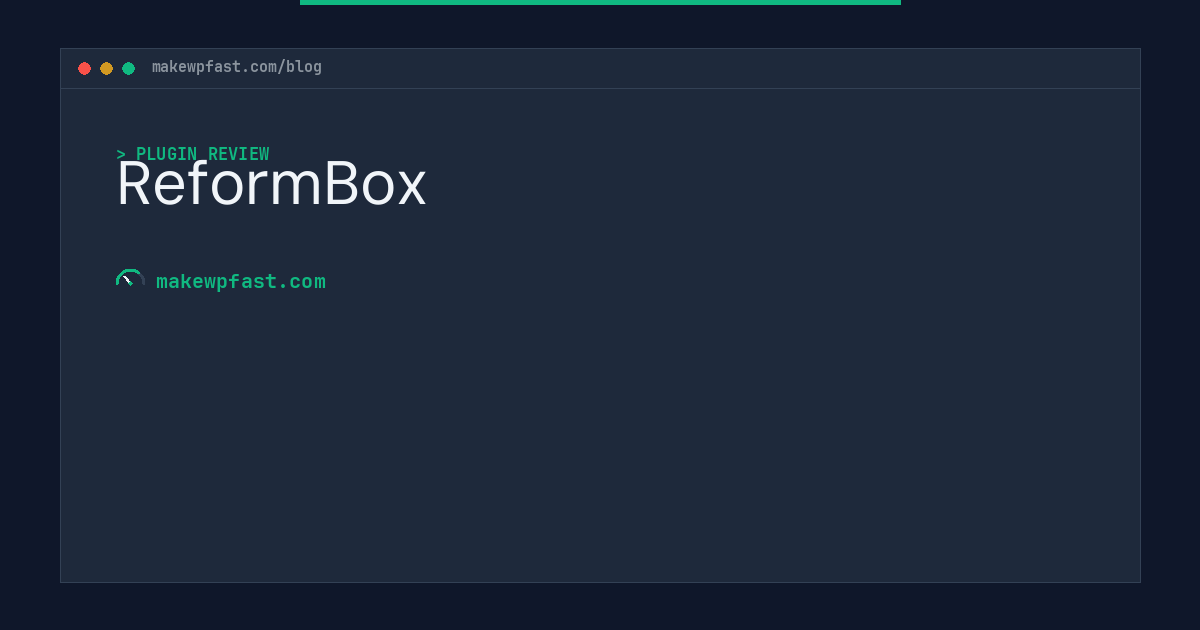 ReformBox - MakeWPFast