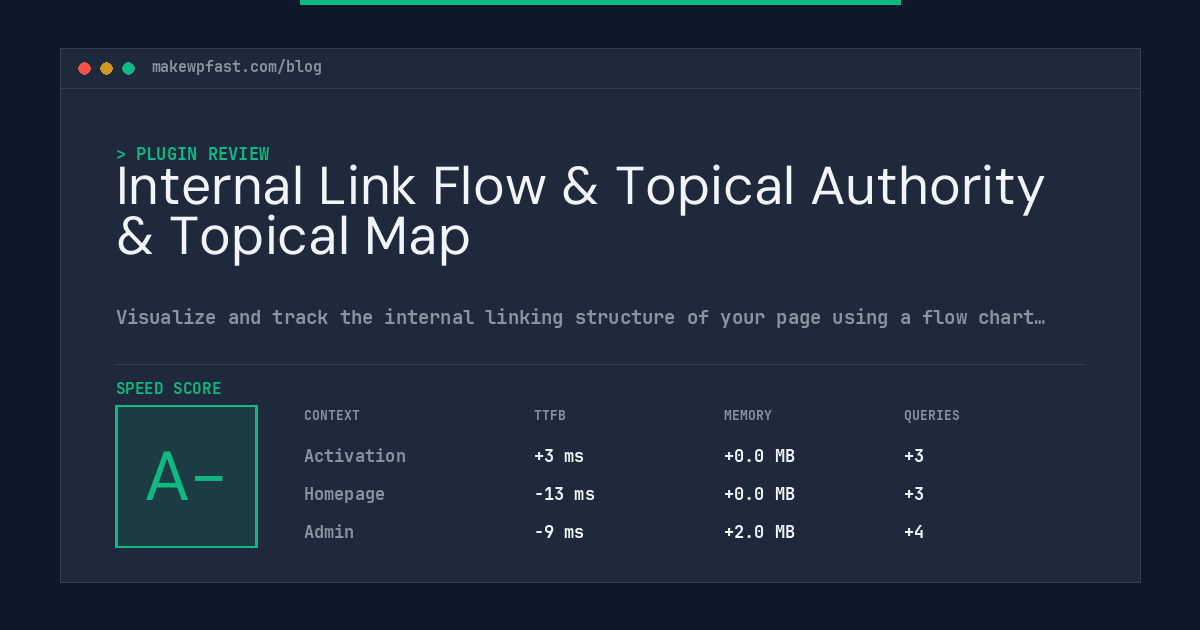 Internal Link Flow & Topical Authority & Topical Map - MakeWPFast