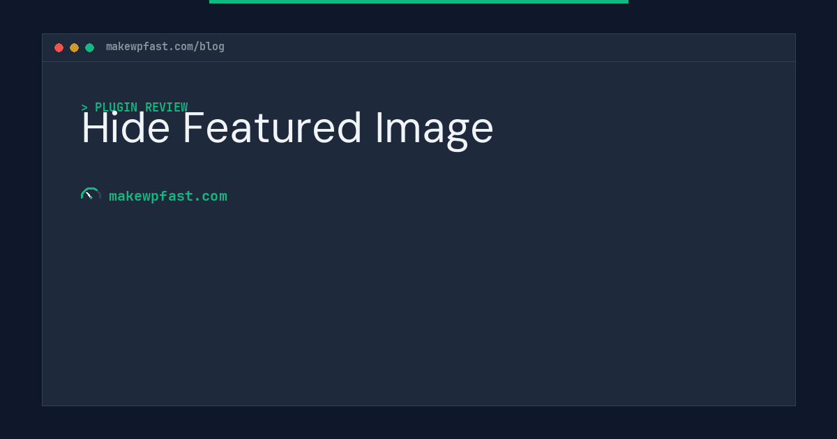 Hide Featured Image - MakeWPFast