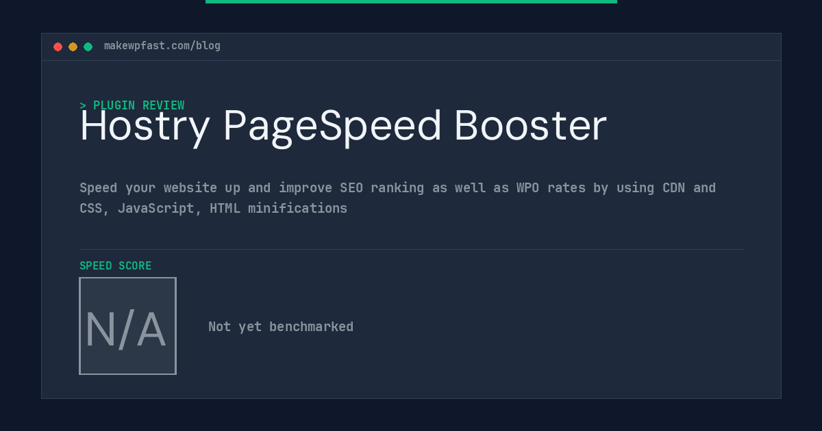 Hostry PageSpeed Booster - MakeWPFast