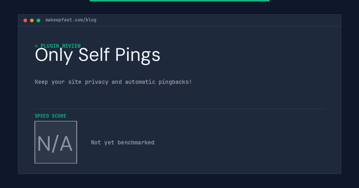 Only Self Pings - MakeWPFast
