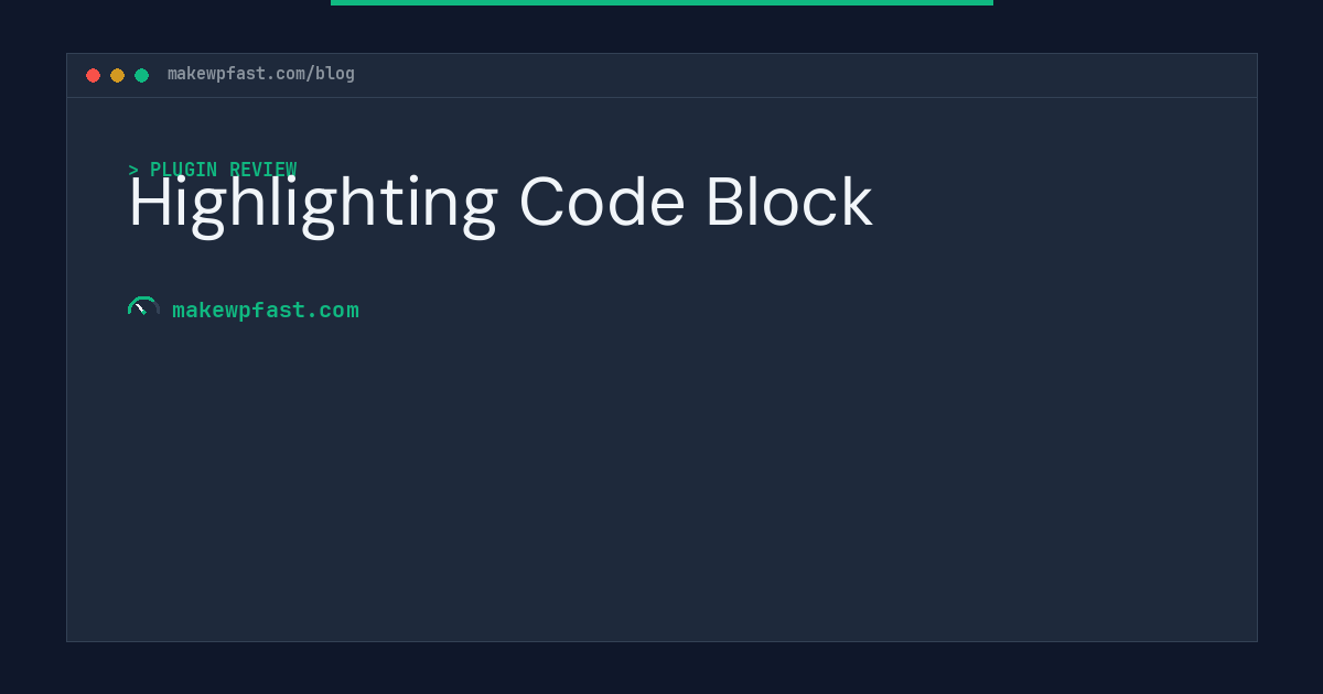 Highlighting Code Block - MakeWPFast