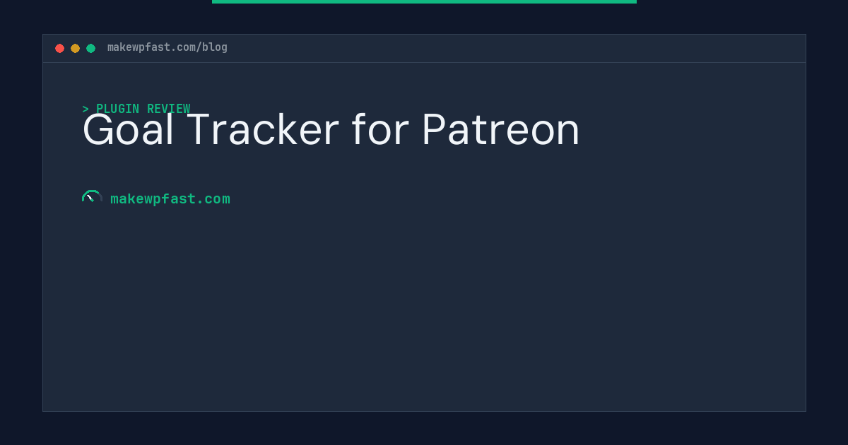 Goal Tracker for Patreon - MakeWPFast