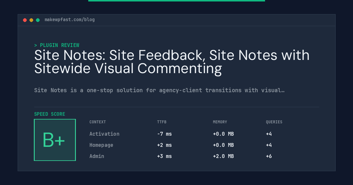 Site Notes: Site Feedback, Site Notes with Sitewide Visual Commenting - MakeWPFast