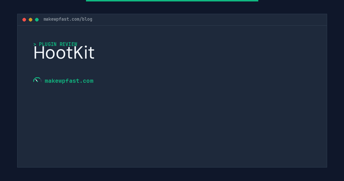 HootKit - MakeWPFast