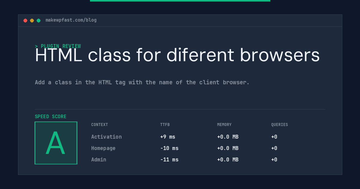 HTML class for diferent browsers - MakeWPFast