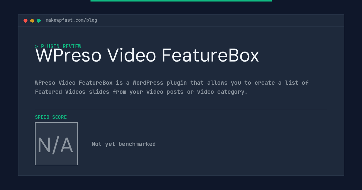 WPreso Video FeatureBox - MakeWPFast