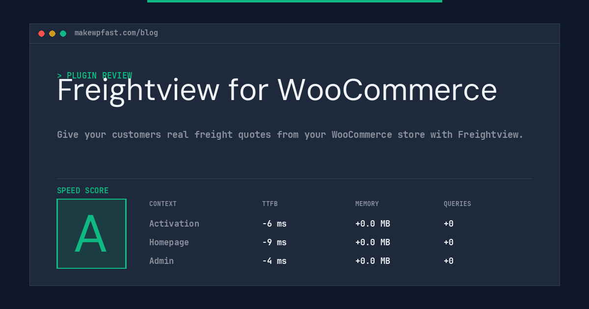 Freightview for WooCommerce - MakeWPFast