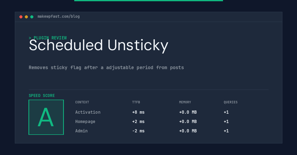 Scheduled Unsticky - MakeWPFast