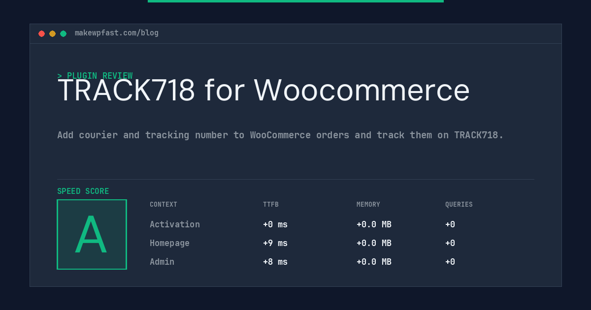 TRACK718 for Woocommerce - MakeWPFast
