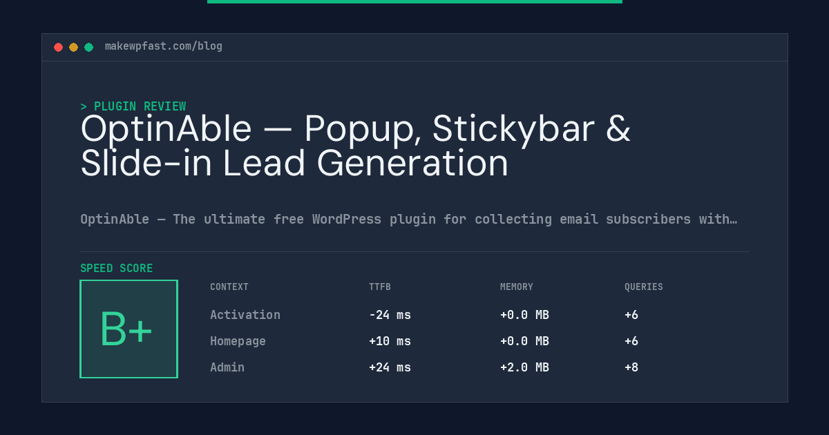 OptinAble — Popup, Stickybar & Slide-in Lead Generation - MakeWPFast