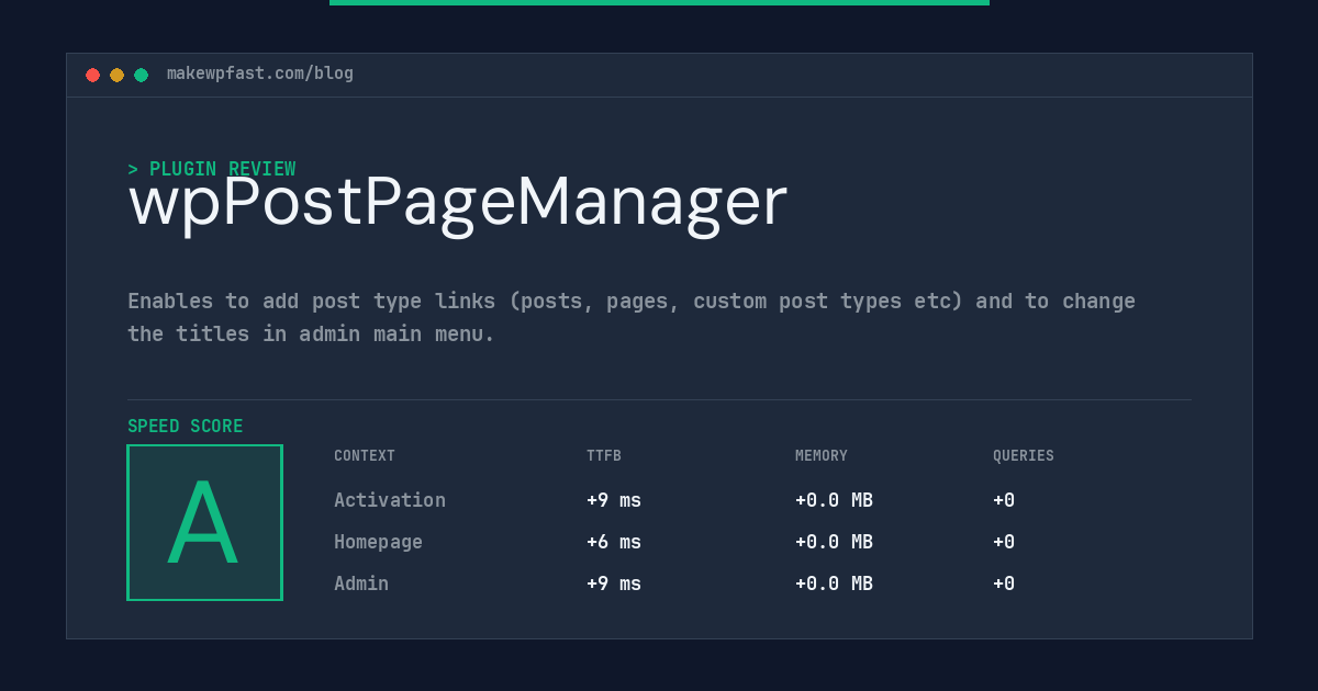 wpPostPageManager - MakeWPFast