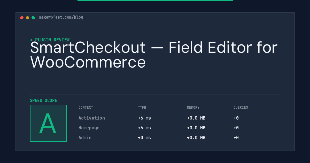 SmartCheckout — Field Editor for WooCommerce - MakeWPFast