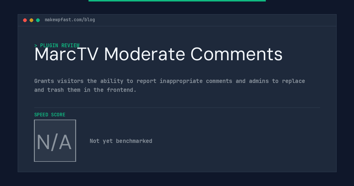 MarcTV Moderate Comments - MakeWPFast