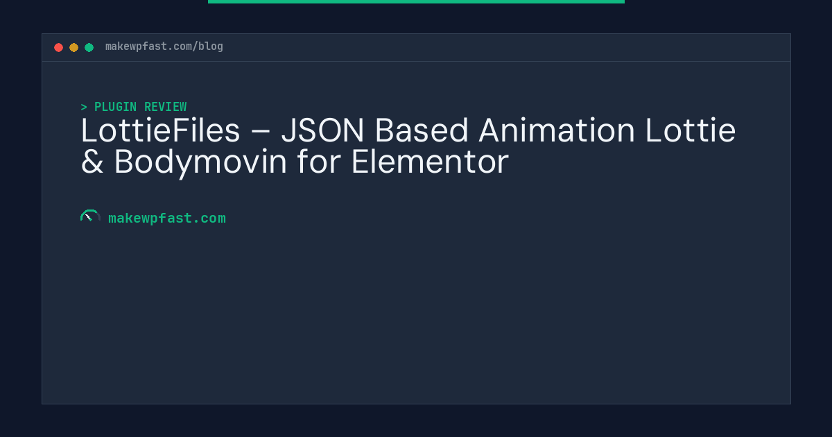 LottieFiles – JSON Based Animation Lottie & Bodymovin for Elementor - MakeWPFast
