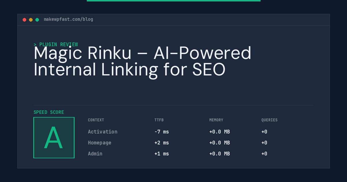 Magic Rinku – AI-Powered Internal Linking for SEO - MakeWPFast