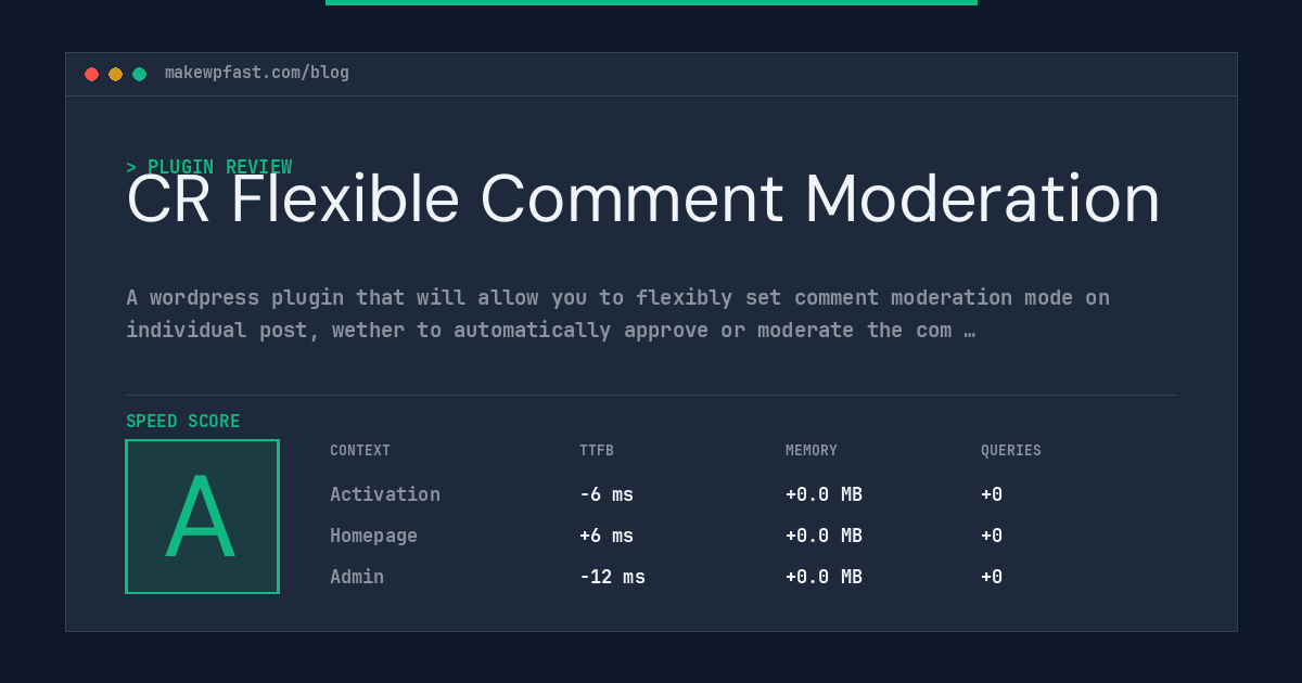 CR Flexible Comment Moderation - MakeWPFast