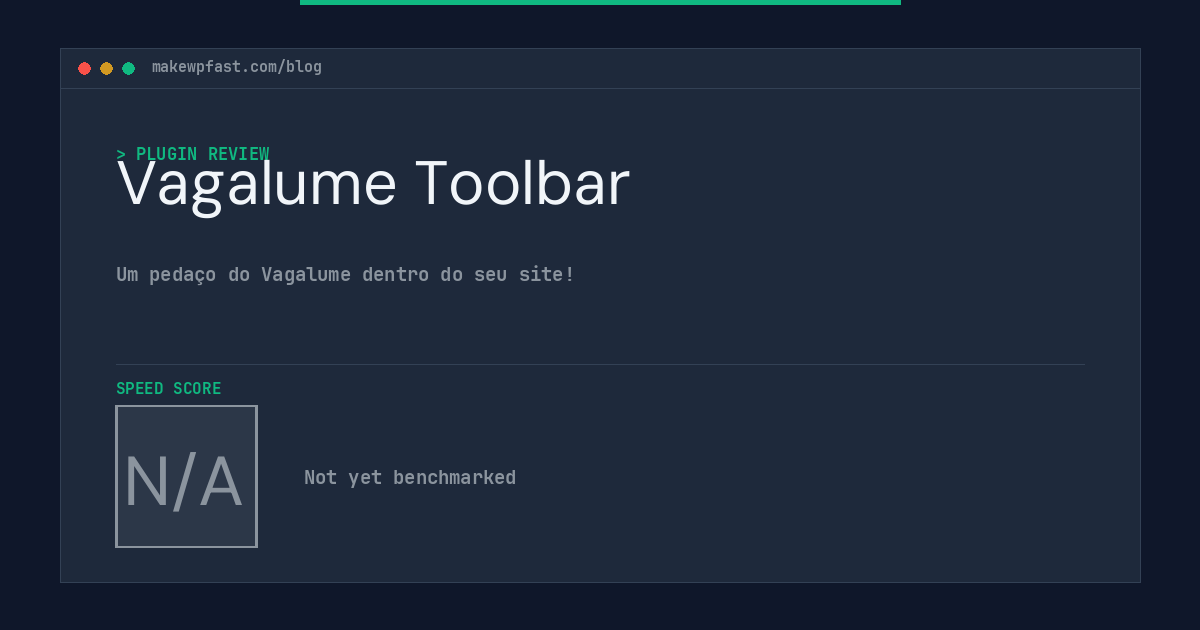 Vagalume Toolbar - MakeWPFast