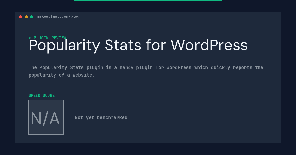 Popularity Stats for WordPress - MakeWPFast