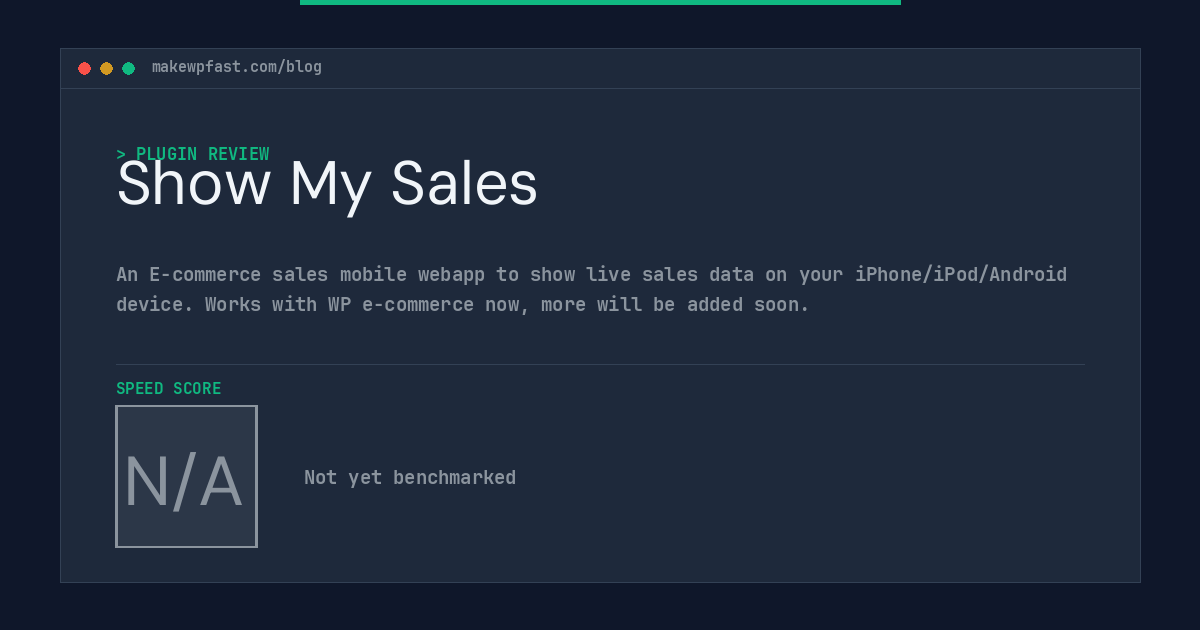 Show My Sales - MakeWPFast