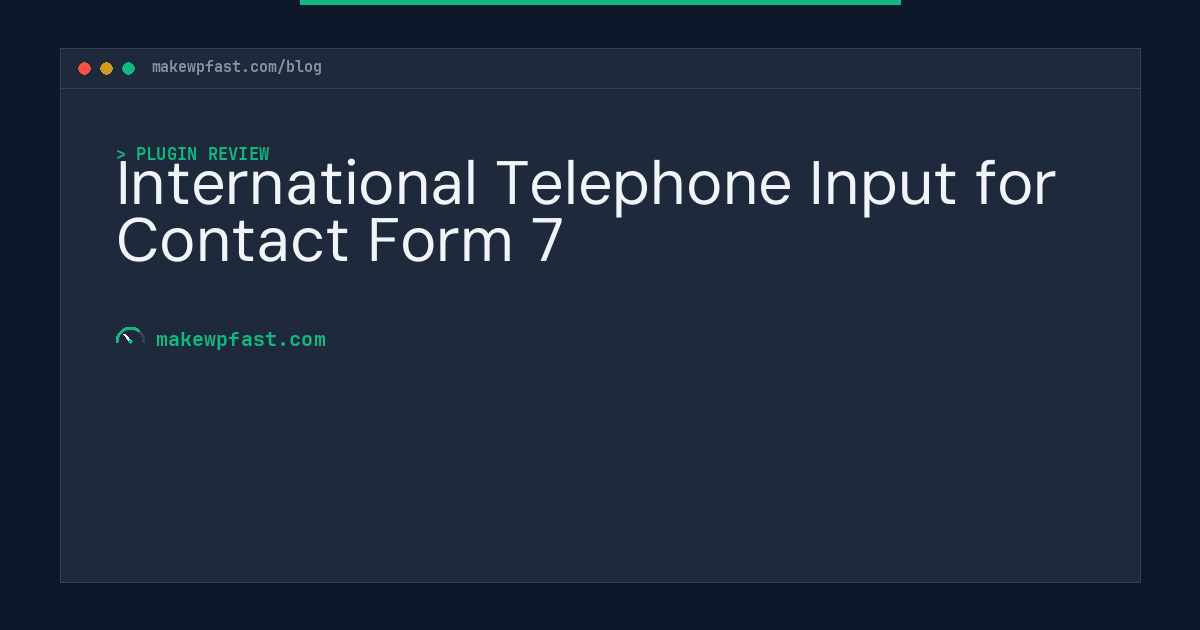 International Telephone Input for Contact Form 7 - MakeWPFast