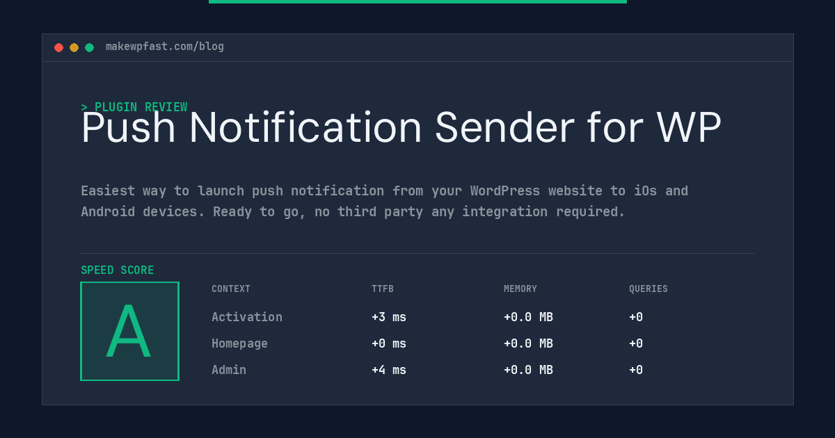 Push Notification Sender for WP - MakeWPFast