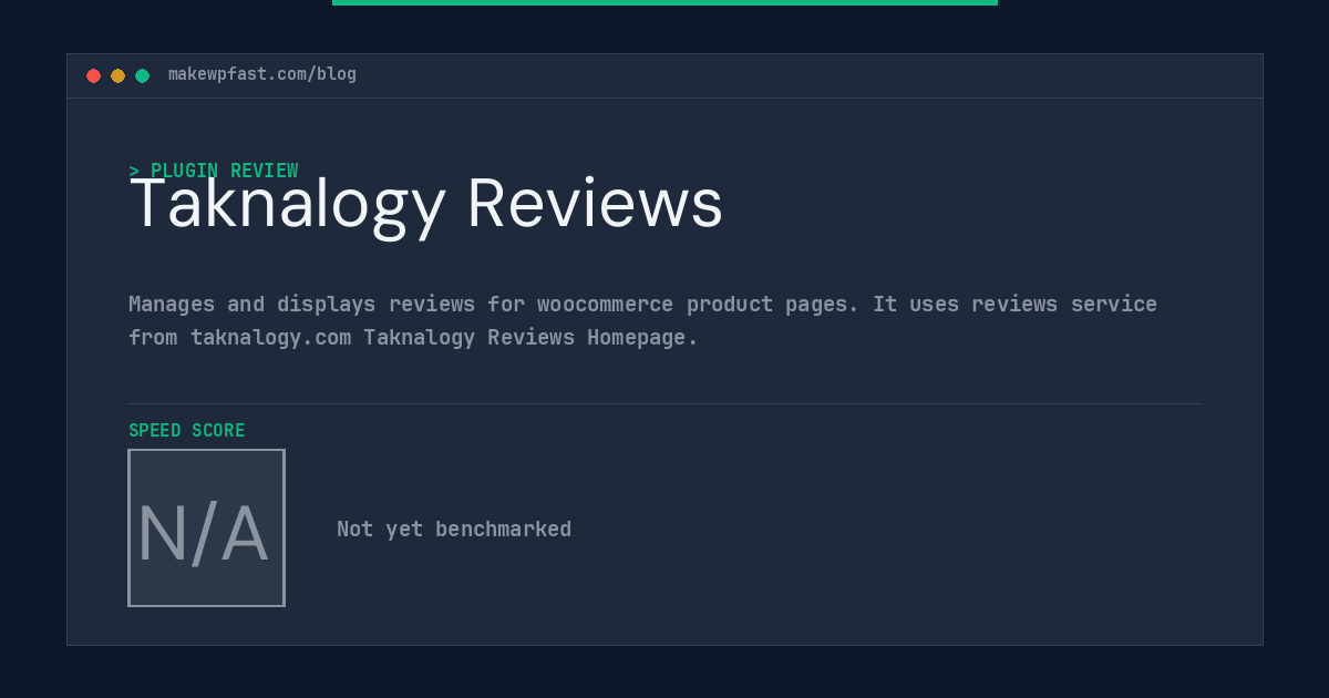 Taknalogy Reviews - MakeWPFast