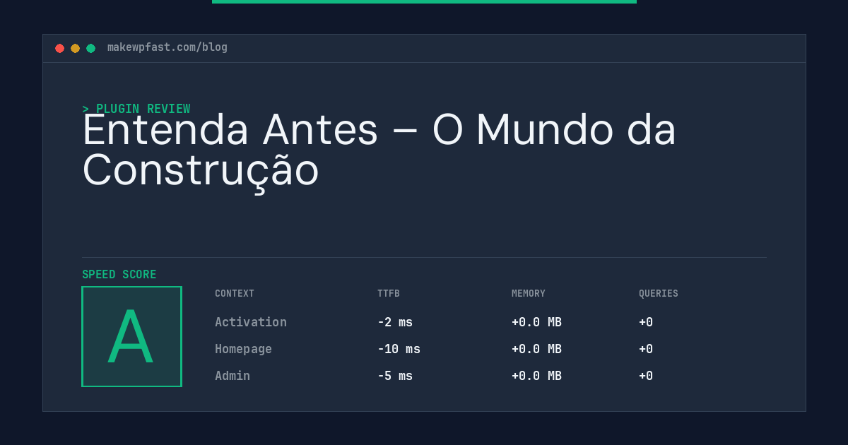 Entenda Antes – O Mundo da Construção - MakeWPFast