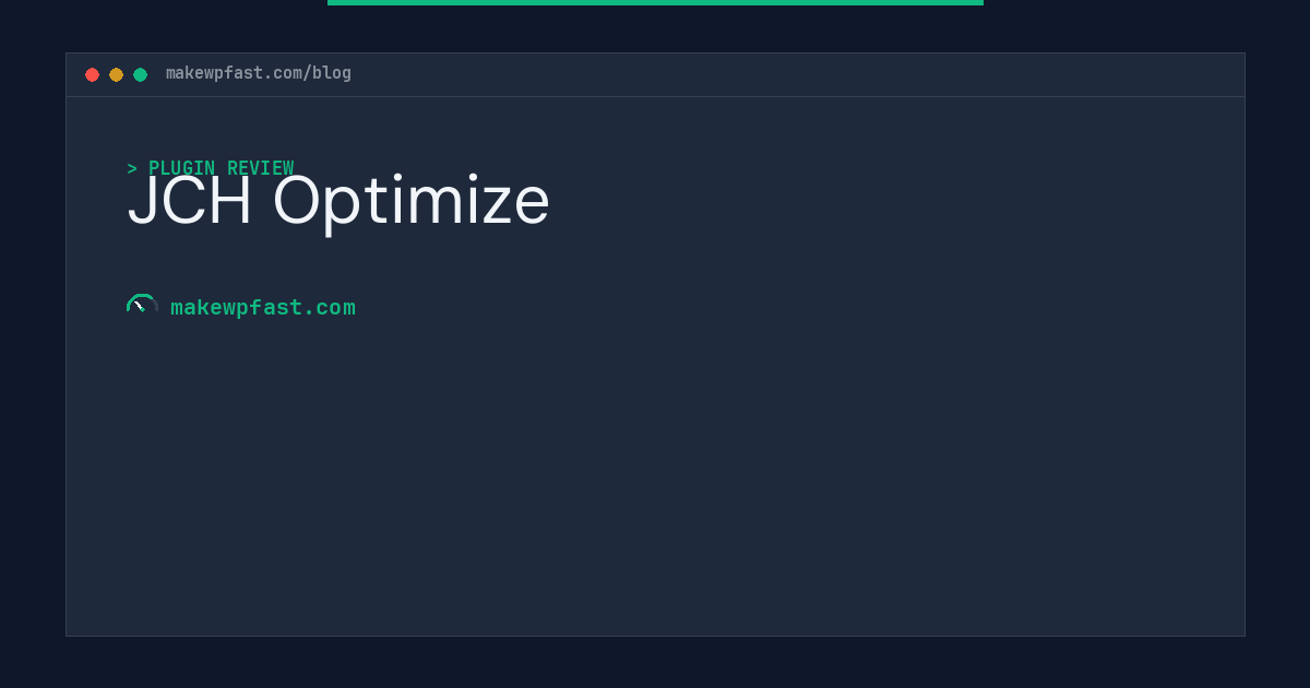 JCH Optimize - MakeWPFast