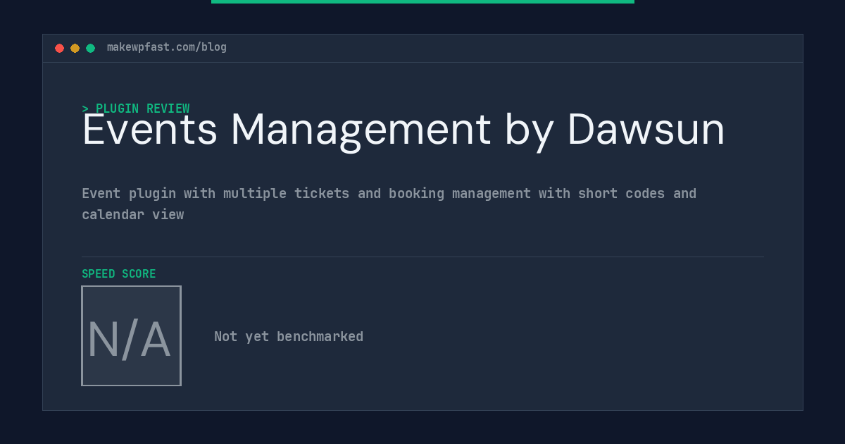 Events Management by Dawsun - MakeWPFast