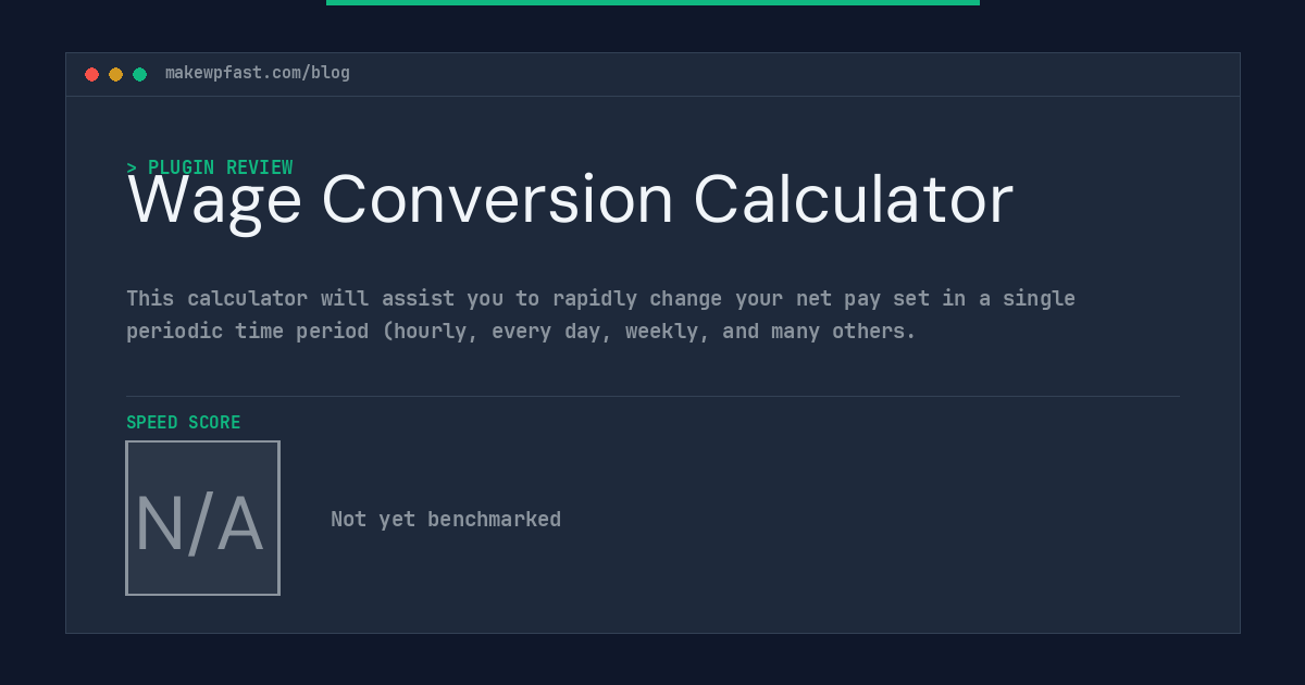 Wage Conversion Calculator - MakeWPFast